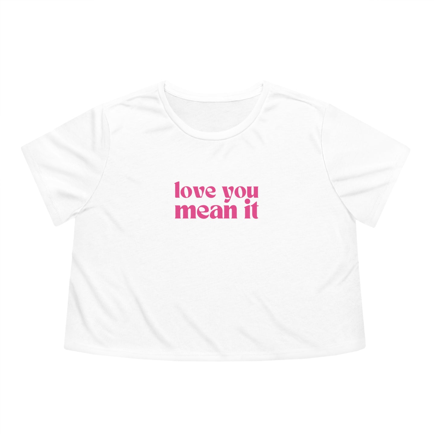 Love You Mean It Cropped Tee