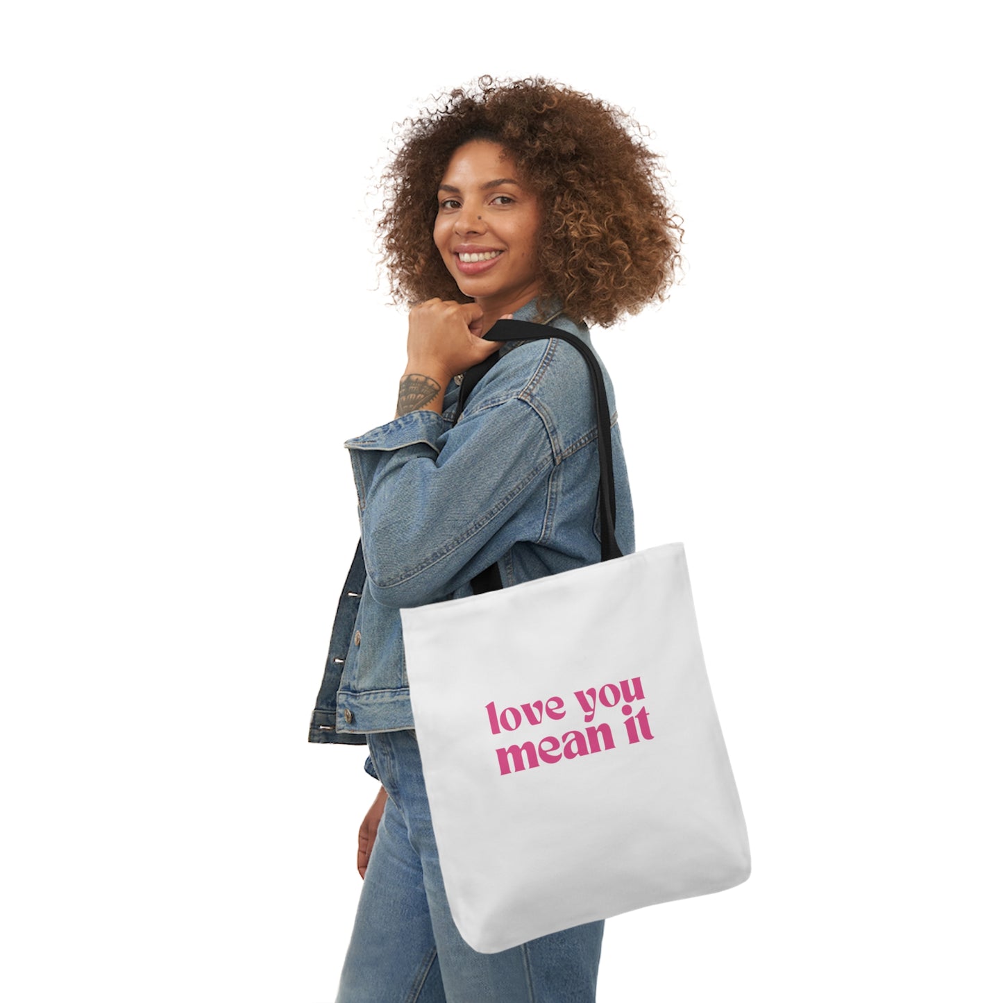 Love You Mean It Tote Bag